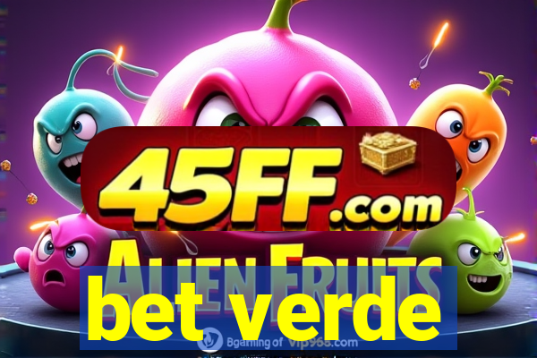 bet verde